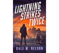 Lightning Strikes Twice