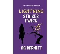 Lightning Strikes Twice: 3