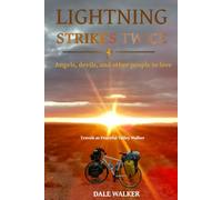 Lightning Strikes Twice: Angels, devils, and other people to love