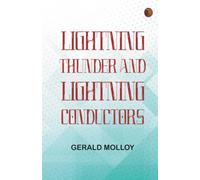 Lightning Thunder and Lightning Conductors