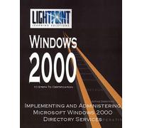 LightPoint Solu Implementing and Administering Microsoft Windows 200 (Tascabile)
