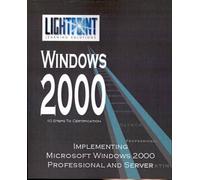 LightPoint Solu Implementing Microsoft Windows 2000 Professional and (Tascabile)