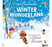 Lights and Sounds Winter Wonderland (Lights and Sounds Books)