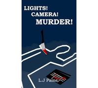 Lights! Camera! MURDER!