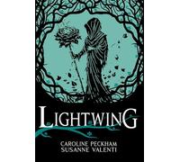 Lightwing Deluxe Edition (Book 2 in the Crown of Hearts & Chaos Series)