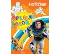 Lightyear. La vera storia di Buzz. Special color. Ediz. a colori