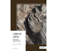 Lignes de crêtes: Exercices d'épuisement