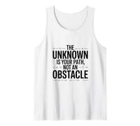 L'ignoto è la Tua Strada, Non Un ostacolo Canotta