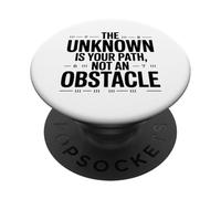 L'ignoto è la tua strada, non un ostacolo PopSockets PopGrip Adesivo