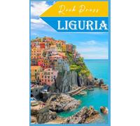 LIGURIA Guía de viajes 2025 - 2026