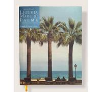 Liguria mare di palme. La provincia di Savona