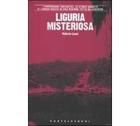 Liguria misteriosa
