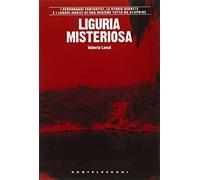 Liguria misteriosa