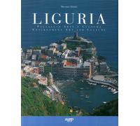 Liguria. Paesaggio, arte e cultura-Environment art and culture