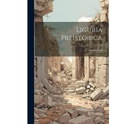 Liguria Preistorica