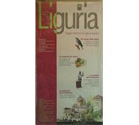 Liguria. Viaggio attraverso le regioni italiane