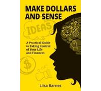 Liisa Barnes Make Dollars and Sense (Tascabile)