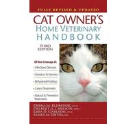 Liisa D Carlson Debra M Eldr Cat Owner's Home Veterinary Han (Copertina rigida)