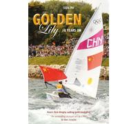 Lijia Xu Golden Lily - Ten Years On (Tascabile) Making Waves