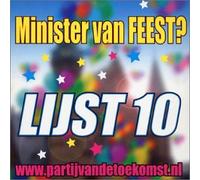Lijst 10 - Minister Van Feest 4tr
