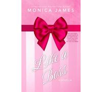 Like a Boss: A Novella