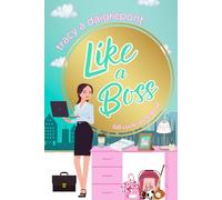 Like A Boss: Full Circle Motherhood
