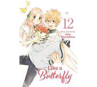 Like a Butterfly, Vol. 12: Volume 12