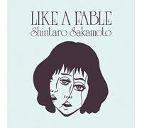 Like A Fable (2CD) di Shintaro Sakamoto, 4° album dal Giappone