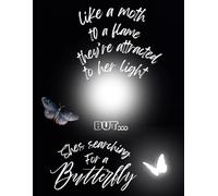 LIKE A MOTH TO A FLAME PRIMARY PAPERBACK NOTEBOOK/ JOURNAL, DRAW AND WRITE: 8.5 x 11 INCHES 80 LINED PAGES INSIDE