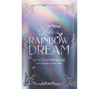 Like a Rainbow Dream