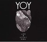 Like A Stuntman - Yoy