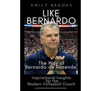 Like Bernardo: The Way of Bernardo de Rezende