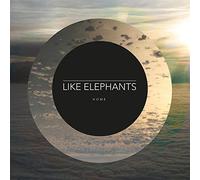 LIKE ELEPHANTS - 7-HOME