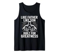 Like Father Like Son Built for Greatness Padre Figlio Palestra Canotta