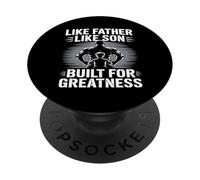 Like Father Like Son Built for Greatness Padre Figlio Palestra PopSockets PopGrip Adesivo