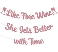 Like Fine Wine She Gets Better with Time Banner - Girls Just Wanna Have Fun Striscione, Happy 30th/40th/50th/60th Birthday Party Supplies for Girls Women Rose Gold Glitter