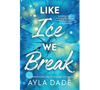 Like Ice We Break