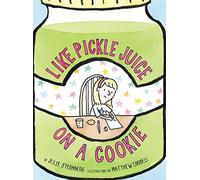 Like Pickle Juice on a Cookie