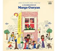 Various Artists Like Someone I Know: A Celebration of Margo Guryan (CD) Album