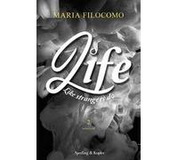 Like strangers do. Life. Vol. 2