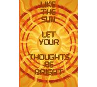 Like the sun: Notebook