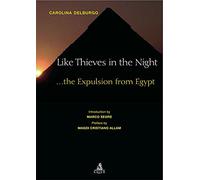 Like thieves in the night... The expulsion from Egypt