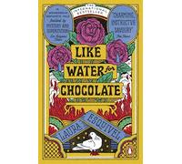 Like Water For Chocolate: No.1 international bestseller [Lingua inglese]
