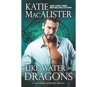 Like Water For Dragons