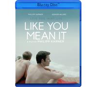 Like You Mean It (BD) (Blu-ray) Adrian Quinonez Philipp Karner Denver Milord