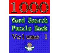 Lil Book Club 1000 Word Search Puzzle Book Volume 1 (Tascabile)