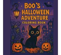 Lil Boos Halloween Adventure Coloring Book.: Halloween coloring book/ Cat coloring book / black cat Kids ages 3-8 Spooky / cute Trick-or-treat / pumpkins / ghosts