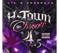 Lil C - H-Town Chronic 4.5