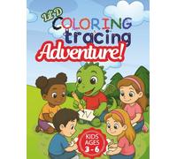Lil’ D Coloring and Tracing Adventure for Kids: Alphabet Practice Workbook with Guided Letter Tracing, Fun Coloring Pages, Fine Motor Skills ... and Handwriting Practice for Preschool Kids.