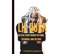 Lil Durk: The Real Story Behind the Fame, the Music, and the Pain